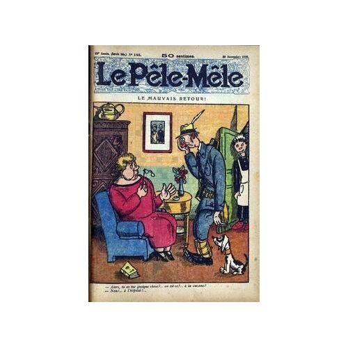 Pele Mele (Le) N° 145 Du 28/11/1926 - Le Mauvais Retour.