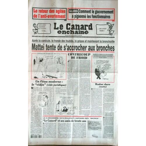 Canard Enchaine (Le) N° 4336 Du 03/12/2003 - Le Retour Des Agites De L'anti-Avortement - Salaires  -   Fonctionnaires - Mattei Tente De S'accrocher Aux Bronches  -   Maintenant La Bronchiolite - Affaire Des Micros Le 3 Decembre 1973.