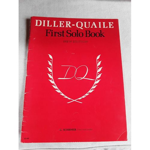 Diller Quaille First Solo Book