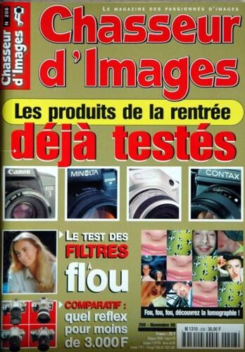 Chasseur D'images N° 208 Du 01/11/1998 - Les Produits De La Rentree Deja Testes  -   Canon  -   Minolta  -   Contax - Le Test Des Filtres A Flou - Reflex.