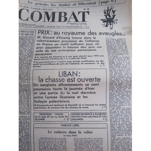 Combat N°8978 Du 04/05/73 : Le Pétrole, Les Arabes & L' Occident / Liban / Tribune De Roger Besus