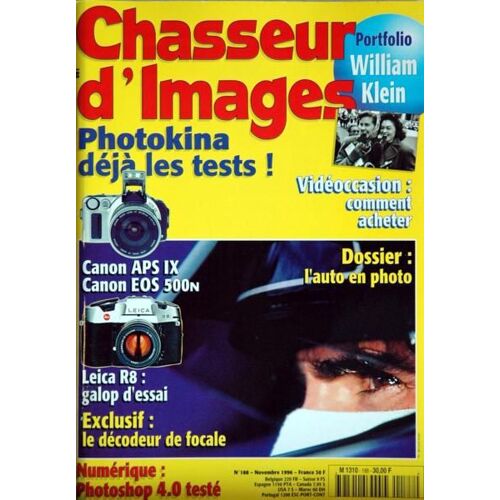 Chasseur D'images N° 188 Du 01/11/1996 - William Klein - Videoccasion - Photokina - Canon Aps Ix - Canon Eos 500n - L'auto En Photo - Le Decodeur De Focale.