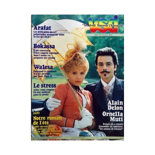 Vsd N° 304 Du 30/06/1983 - Alain Delon Et Ornella Muti Dans Un Amour De Swann De Proust - Arafat - Les Difficultes Du Palestien Annoncent-Elles La Fin De L'olp - Bokassa Est Convaincu D'etre Rappele A Bangui - Walesa - Pourquoi Et Comment Il A Ete...