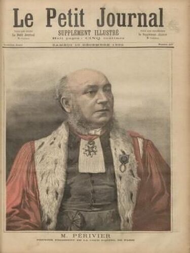 Petit Journal Supplement Illustre (Le) N° 107 Du 10/12/1892 - M Perivier President De La Cour D'appel De Paris Au Dahomey Entree Du Drapeau Francais A Abomey