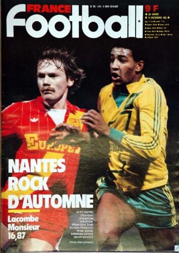 France Football N° 1914 Du 14/12/1982 - Nantes Rock D'automne - Lacombe - F.C Nantes.