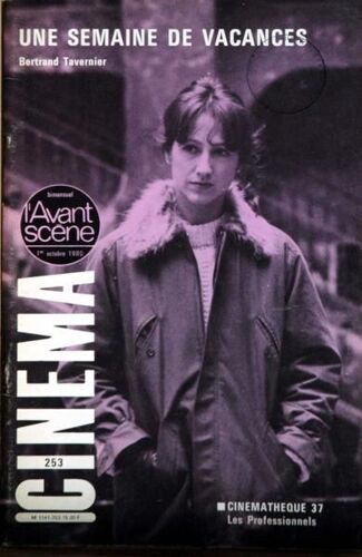 Avant Scene Cinema (L') N° 253 Du 01/10/1980 - Une Semaine De Vacances De B. Tavernier - Les Professionnels.