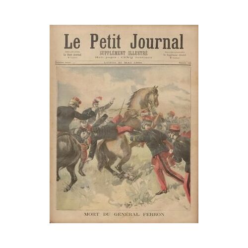 Petit Journal Supplement Illustre (Le) N° 183 Du 21/05/1894 - Mort Du General Ferron La Millieme De Mignon Mr Ambroise Thomas