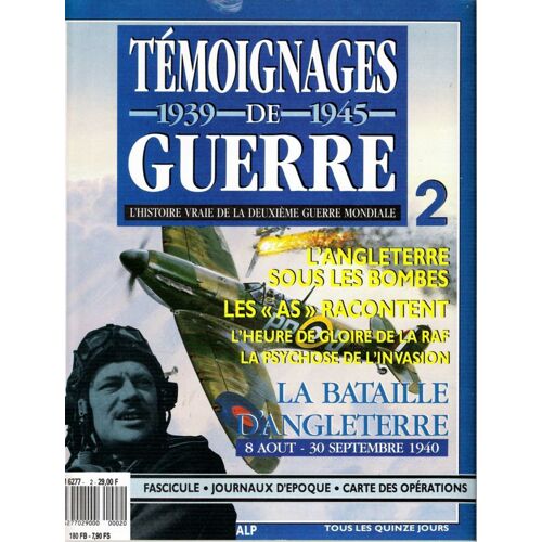 Temoignage De Guerre 1939/1945  Numero 2