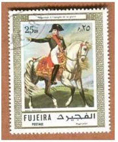 Timbre Oblitéré - " Napoléon A L' Apogée De Sa Gloire " - Fujeira - Années 70