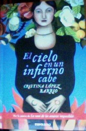 López Barrio, C: Cielo En Un Infierno Cabe