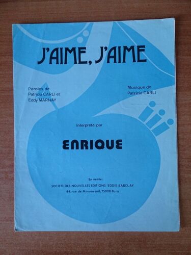 J'aime, J'aime Partition Enrique