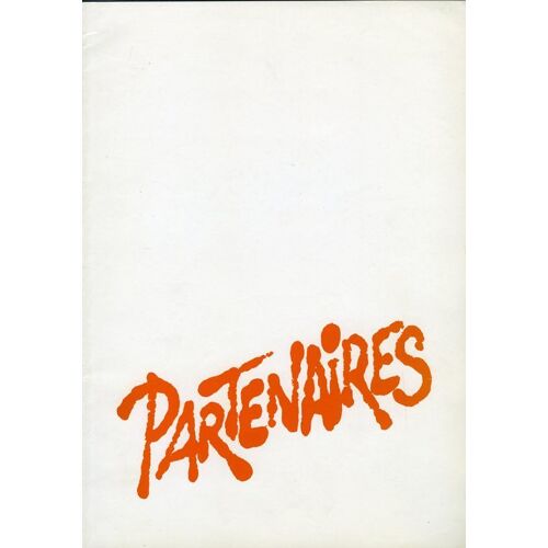 Partenaires, Dossier De Presse, Claude D'anna, Avec Nicole Garcia, Michel Galabru, Michel Duchaussoy