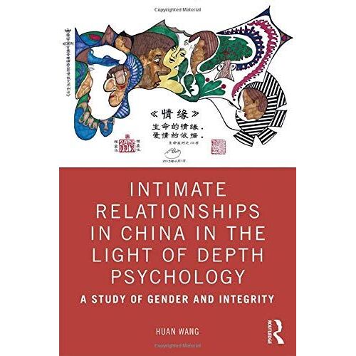 Intimate Relationships In China In The Light Of Depth Psychology