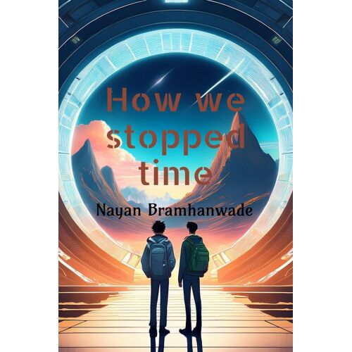 How We Stopped Time
