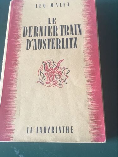 Léo Malet Le Dernier Train D Austerlitz 