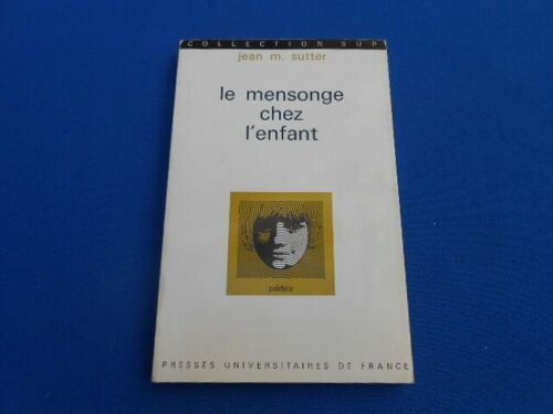 Le Mensonge Chez L'enfant