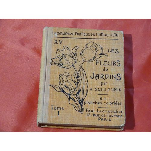 Les Fleurs De Jardins Tome 1