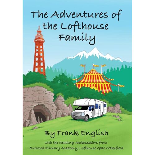 The Adventures Of The Lofthouse Family