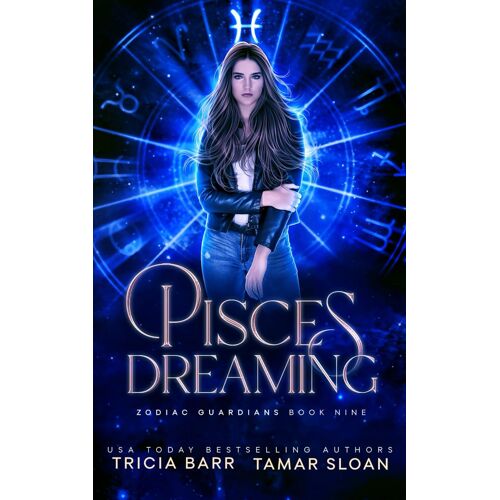 Pisces Dreaming: A Fated Mates Superhero Saga (Zodiac Guardians)
