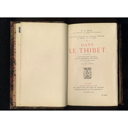 Dans Le Thibet. Souvenirs D'un Voyage Dans La Tartarie, Le Thibet Et La Chine N°2