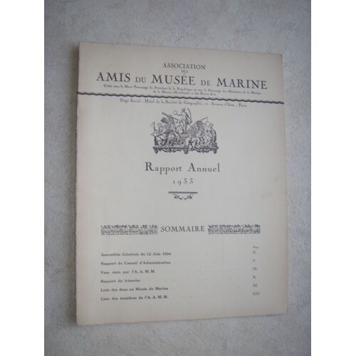Association Des Amis Du Musée De Marine. Rapport Annuel.  1933 