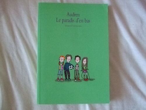 Le Paradis D'en Bas