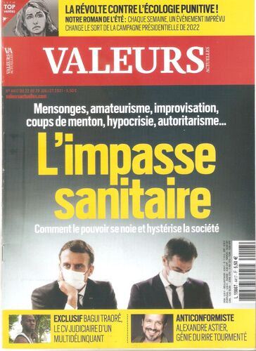 Valeurs Actuelles 4417 L'impasse Sanitaire Ecologie Punitive Bagui Traore Multidelinquant ...