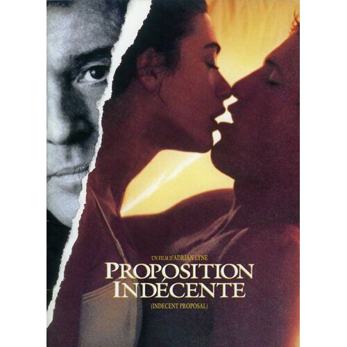 Proposition Indécente, Dossier De Presse, Adrian Lyne, Robert Redford, Demi Moore, Woody Harrelson