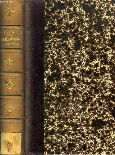 Praelectiones In Textum Iuris Canonici De Iudiciis Ecclesiasticis In Scholis Pont. Sem. Rom. Habitae, Vol. I, De Iudiciis Ecclesiasticis Civilibus