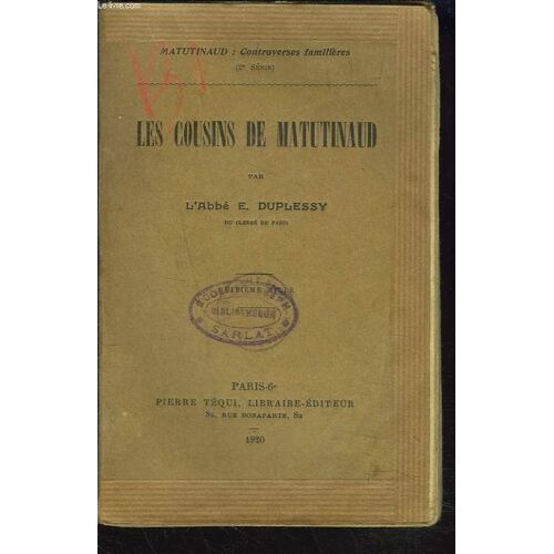Les Cousins De Matutinaud. Controverses Familieres 2e Serie.