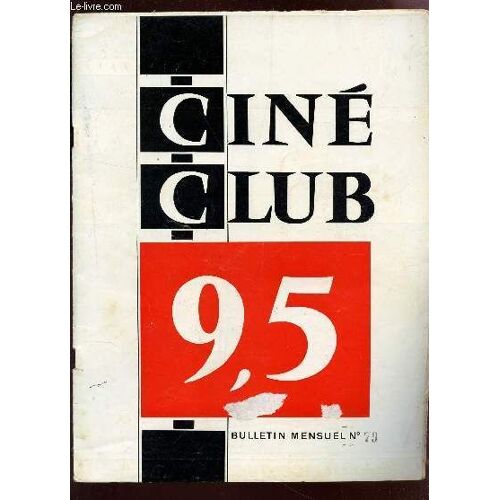 Cine Club 9,5 De France / N°79.