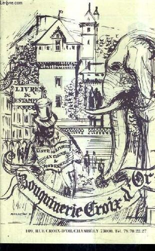 Catalogue De La Librairie Bouquinerie Croix D'or - Automne Hiver 1991 Histoire Memoires.