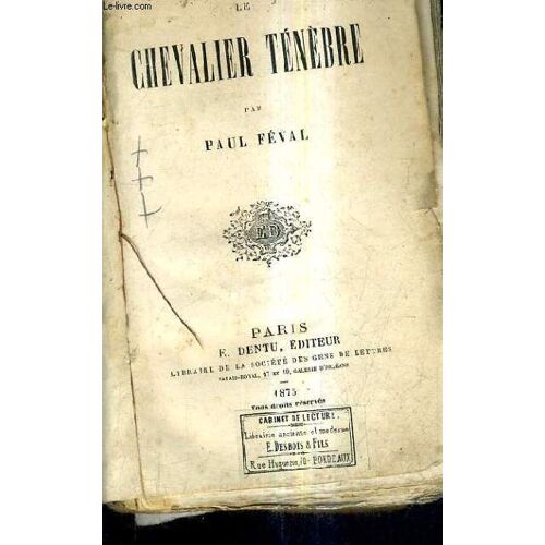 Le Chevalier Tenebre.
