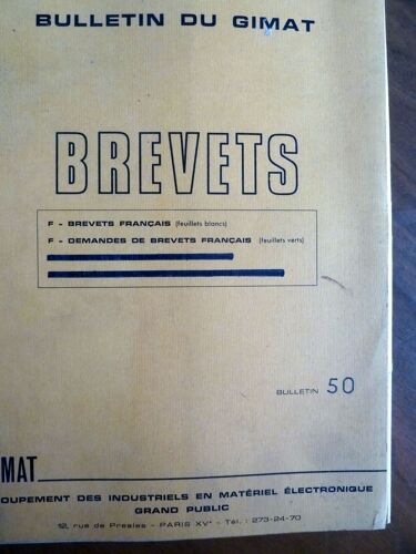 Brevets - Brevets Français- Demandes De Brevets Français- Bulletin Du Gimat - Bulletin 50
