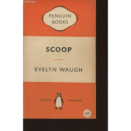 Scoop. A Novel About Journalists