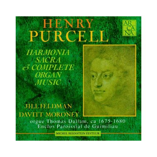 Henry Purcell - Harmonia Sacra & Complete Organ Music