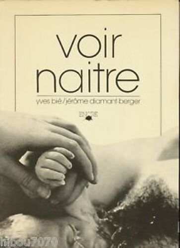 Voir Naître
