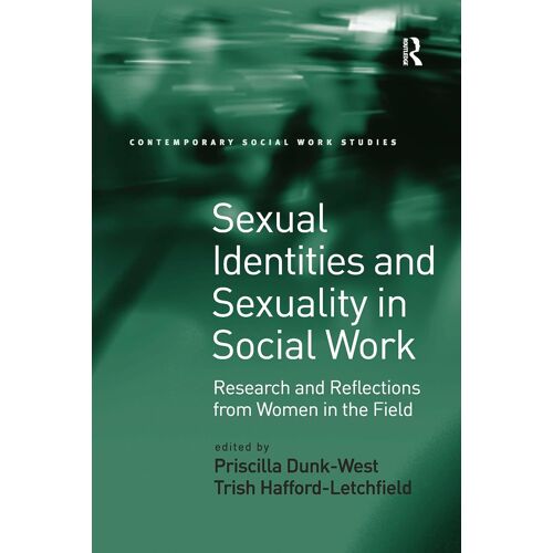 Sexual Identities And Sexuality In Social Work
