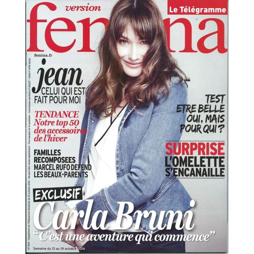 Version Femina N° 654 - Exclusif, Rencontre :  Carla Bruni.