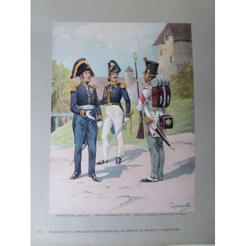Etat-Major Et Compagnies Departementalesde Reserve Du Bas-Rhin, ? Strasbourg 1815 - Sign? Tanconville