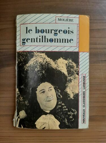 Molière Le Bourgeois Gentilhomme Classiques Larousse
