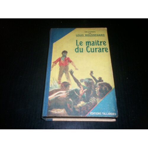 Le Maitre Du Curare