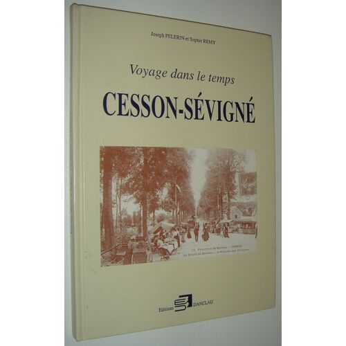 Voyage Dans Le Temps - Cesson-Sévigné