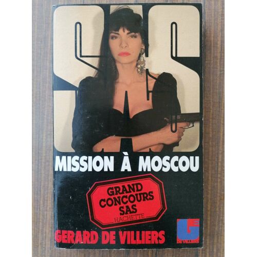 Mission À Moscou Gérard De Villiers