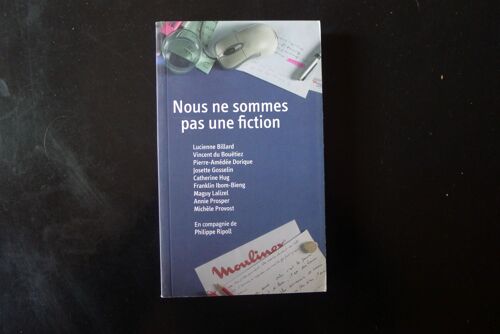 Nous Ne Sommes Pas Une Fiction