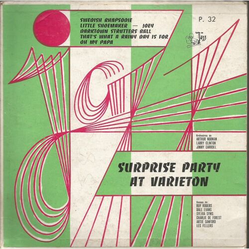 Surprise Party At Varieton ; Swedish Rhapsodie, Little Shoemaker, Joey, Darktown Strutters Ball, That's What A Rainy Day Is For, Oh My Papa (17cm)