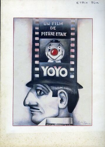 Yoyo, Dossier De Presse, De & Avec Pierre Etaix, Avec Claudine Auger, Philippe Dionnet, Luce Klein