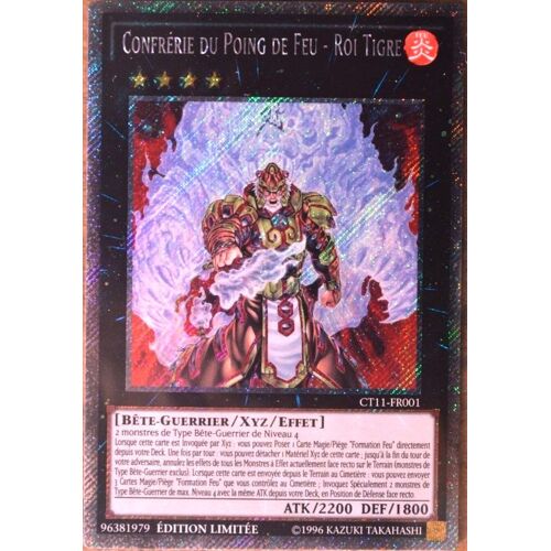 Carte Yu-Gi-Oh Ct11-Fr001 Confrérie Du Poing De Feu - Roi Tigre Neuf Fr