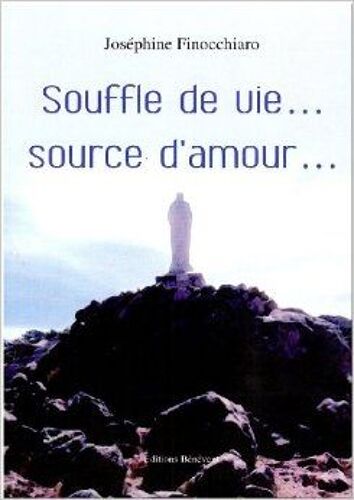 Souffle De Vie ... Source D'amour