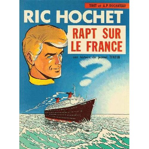Ric Hochet - Rapt Sur Le France